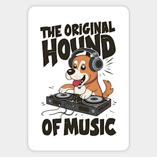 Hound of Music Funny DJ Dog Magnet